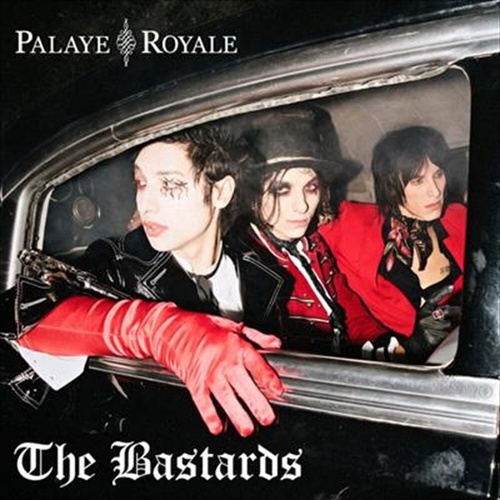 Bastards - Palaye Royale Cd Album - Main Image