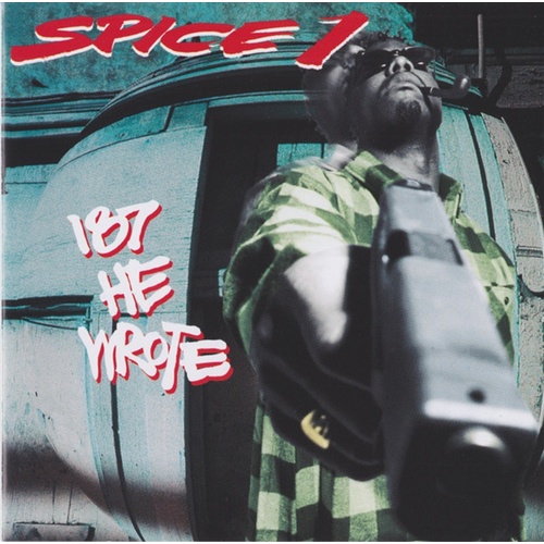 187 He Wrote - Spice 1 Cd Album - Main Image