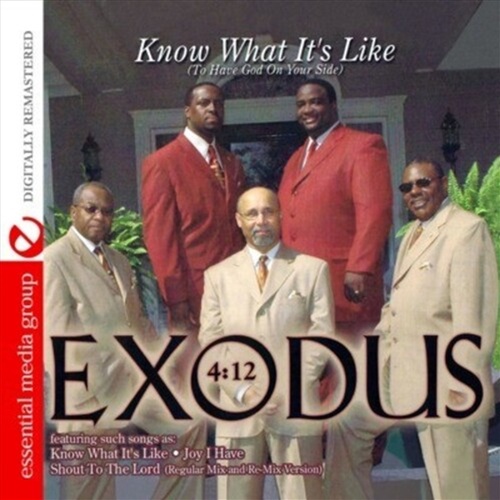 Know What Its Like - Exodus 4:12 Cd Album - Main Image