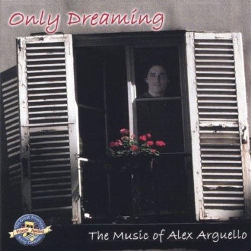 Only Dreaming - Arguello, Alex Cd Album - Main Image