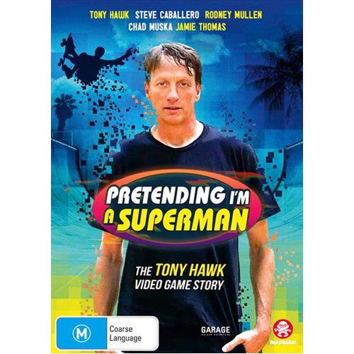 Pretending I'm A Superman - The Tony Hawk Video Game Story DVD - Main Image