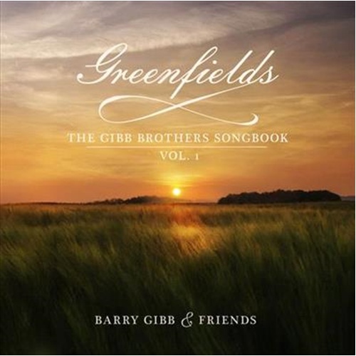 Greenfields: The Gibb Brothers - Gibb, Barry And Friends Cd Album - Main Image