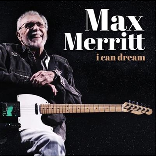 I Can Dream - Merritt, Max Cd Album - Main Image