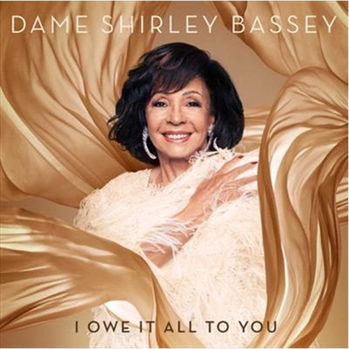 I Owe It All To You - Bassey, Shirley Cd Album - Main Image
