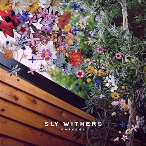 Gardens - Sly Withers Cd Album - Main Image