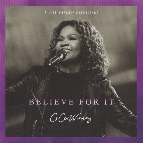 Believe For It Live - Winans, Cece Cd Album - Main Image
