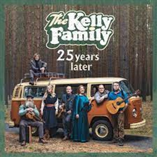 25 Years Later - Kelly Family, The Cd Album - Main Image