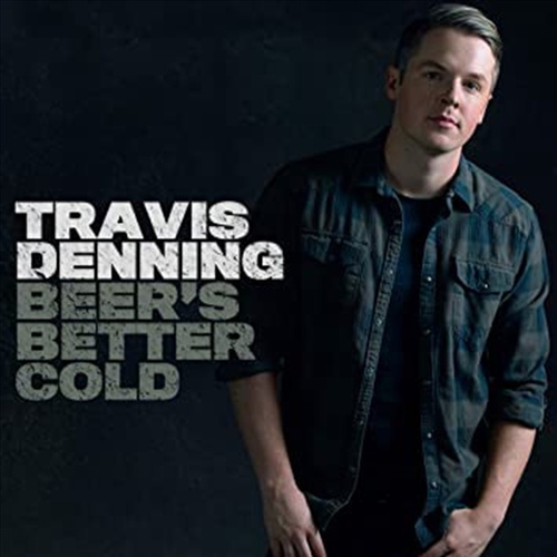 Beers Better Cold - Denning, Travis Cd Album - Main Image