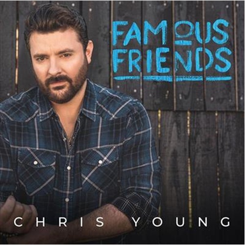 Famous Friends - Young, Chris Cd Album - Main Image
