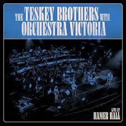 Live At Hamer Hall - Teskey Brothers: Orchestra Victoria Cd Album - Main Image