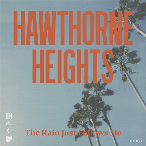 Rain Just Follows Me - Hawthorne Heights Cd Album - Main Image