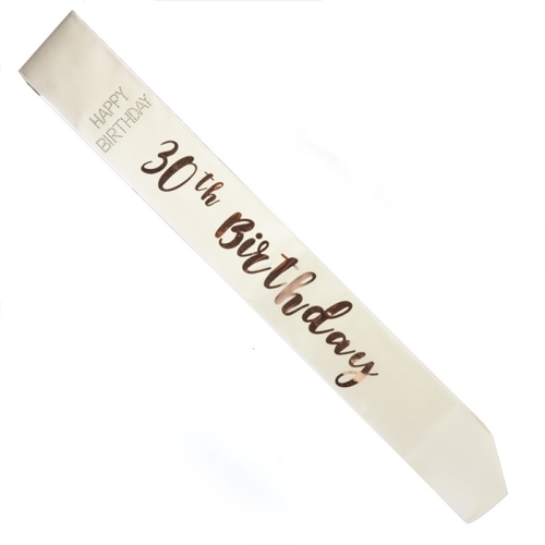 30th Birthday Rose Gold on White Sash - Main Image