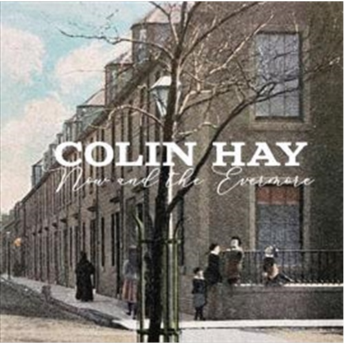 Now And The Evermore - Hay, Colin Cd Album - Main Image