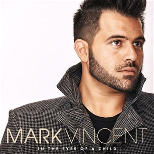 In The Eyes Of A Child - Vincent, Mark Cd Album - Main Image