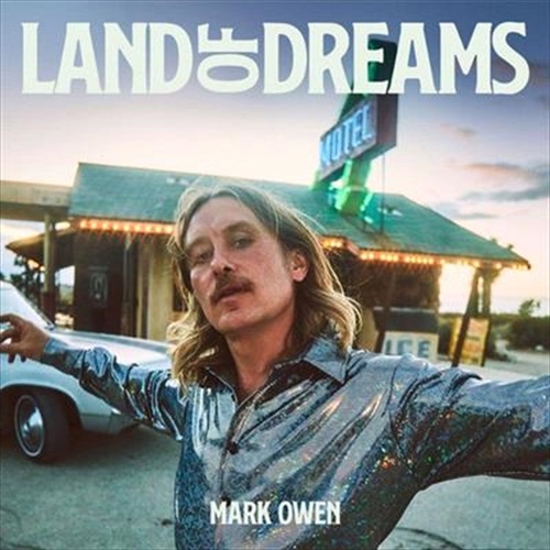 Land Of Dreams - Owen, Mark Cd Album - Main Image