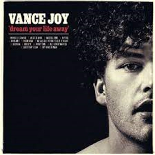 Dream Your Life Away - Joy, Vance Cd Album - Main Image
