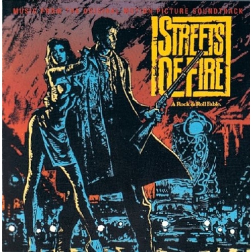 Streets Of Fire - Soundtrack Cd Album - Main Image