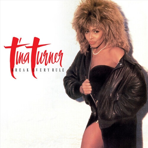 Break Every Rule: 2022 - Turner, Tina Cd Album - Main Image