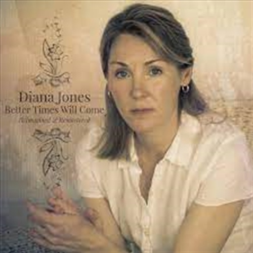 Better Times Will Come - Jones, Diana Cd Album - Main Image