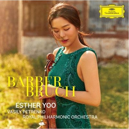 Barber, Bruch - Yoo, Esther: Royal Philharmonic Orc Cd Album - Main Image