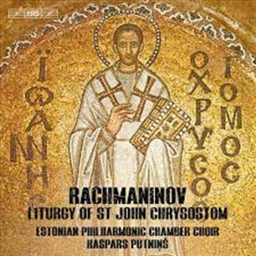 Liturgy Of St John Chrysostom - Rachmaninoff: Putnins Cd Album - Main Image