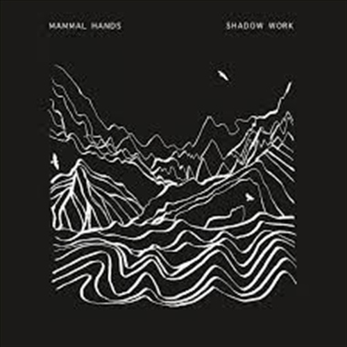 Shadow Work - Mammal Hands Cd Album - Main Image