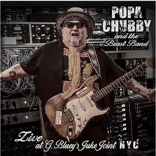 Live At G. Blueys Juke Joint - Popa Chubby Cd Album - Main Image