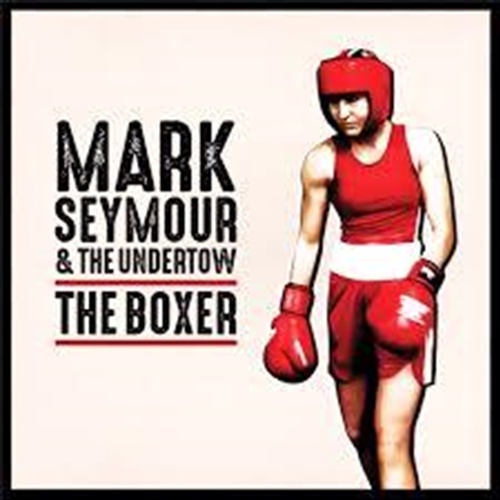 The Boxer - Mark Seymour & The Undertow Cd Album - Main Image