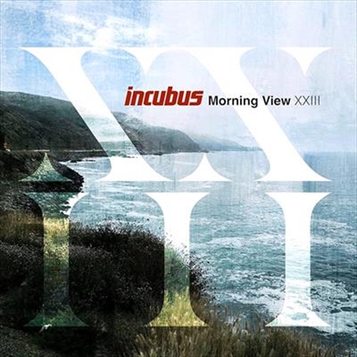 Morning View Xxiii - Incubus Cd Album - Main Image