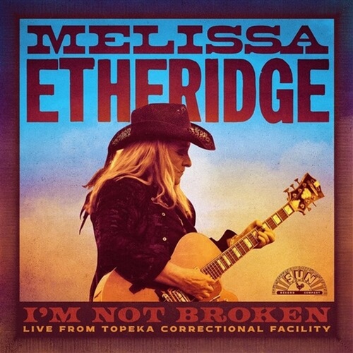 I'M Not Broken: Live Topeka Co - Etheridge, Melissa Cd Album - Main Image