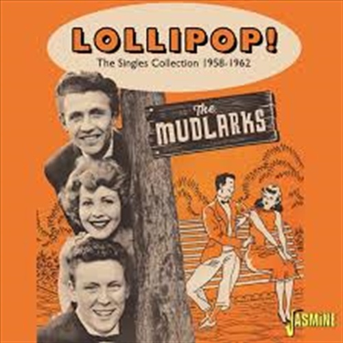 Lollipop: The Singles Collecti - Mudlarks Cd Album - Main Image