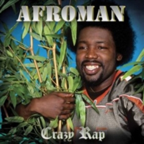 Crazy Rap - Afroman Cd Album - Main Image