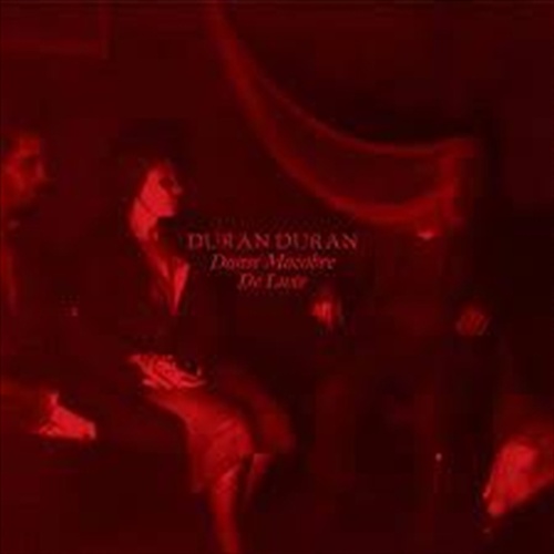 Danse Macabre: De Luxe - Duran Duran Cd Album - Main Image