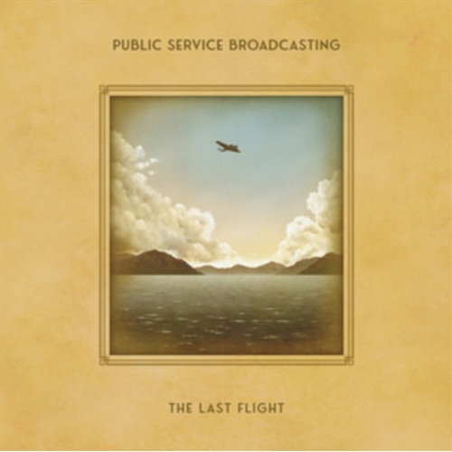 Last Flight - Public Service Broadcasting Cd Album - Main Image