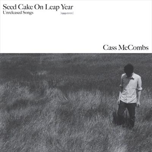 Seed Cake On Leap Year - Cass Mccombs Cd Album - Main Image