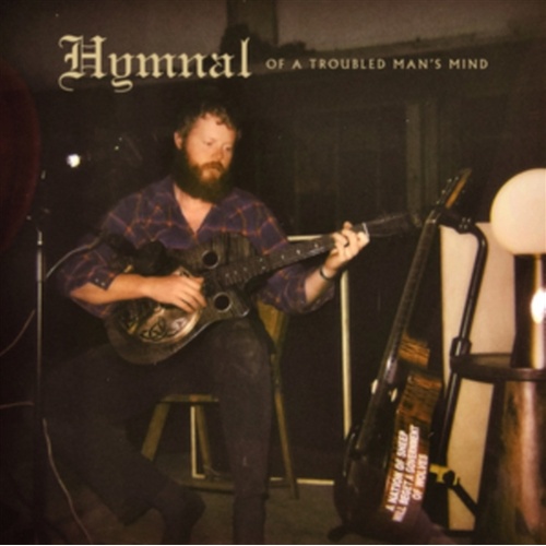 Hymnal Of A Troubled Mans Min - Oliver Anthony Music Cd Album - Main Image