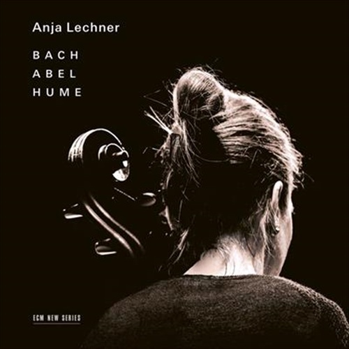 Bach Abel Hume - Anja Lechner Cd Album - Main Image