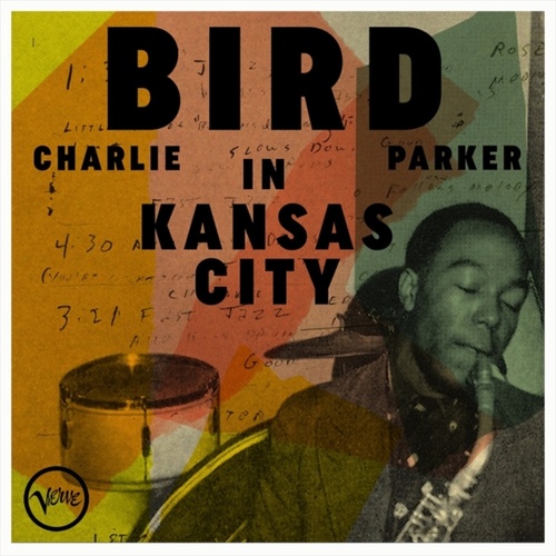 Bird In Kansas City - Charlie Parker Cd Album - Main Image